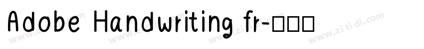 Adobe Handwriting fr字体转换